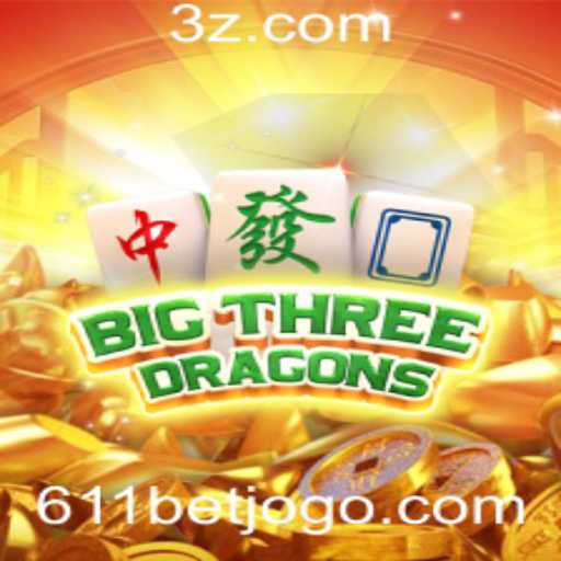 Descubra o Mundo de BigThreeDragons e a Estratégia 611 Bet