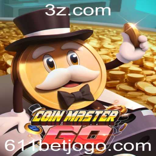 Explorando o Mundo de CoinMasterGO e a Estratégia 611 Bet