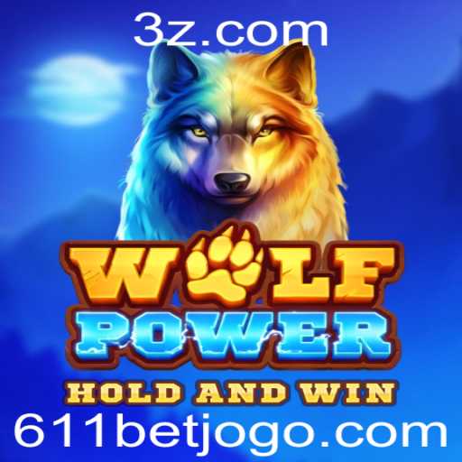 Explorando o Fascinante Mundo de WolfPower com 611 Bet